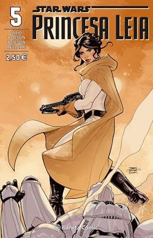STAR WARS PRINCESA LEIA 05 | 9788416308446 | WAID / DODSON / BELLAIRE
