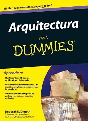 ARQUITECTURA PARA DUMMIES | 9788432902079 | DIETSCH, DEBORAH K.