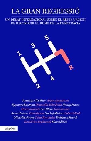 GRAN REGRESSIÓ, LA | 9788417016074 | APPADURAI, ARJUN / BAUMAN, ZYGMUNT / DELLA PORTA, DONATELLA / FRASER, NANCY / GARCES, MARINA