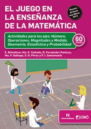 JUEGO EN LA ENSEÑANZA DE LA MATEMÁTICA, EL | 9788499807799