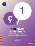 NOU NIVELL SUFICIÈNCIA 1 (C1) | 9788498047745 | ALEMANY MIRALLES, ESTHER / DOMÍNGUEZ, ELOI / GUIX, ANNA / SABATÉ, SUSAGNA / VINYES, VICENÇ