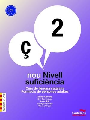 NOU NIVELL SUFICIÈNCIA 2 (C1) SOLUCIONARI | 9788498049411 | ALEMANY MIRALLES, ESTHER / DOMÍNGUEZ, ELOI / GUIX, ANNA / SABATÉ, SUSAGNA / VINYES, VICENÇ