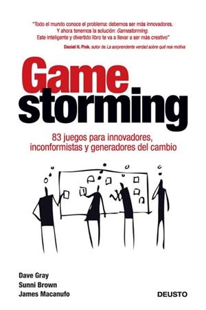GAMESTORMING | 9788423409662 | GRAY, DAVE / BROWN, SUNNI / MACANUFO, JAMES