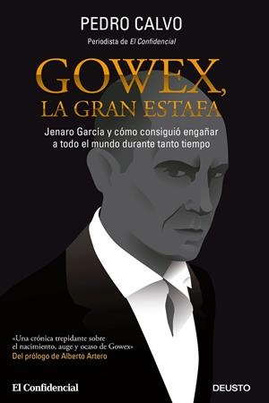 GOWEX, LA GRAN ESTAFA | 9788423419340 | CALVO MARTÍNEZ, PEDRO