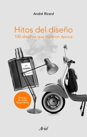 HITOS DEL DISEÑO | 9788434469907 | RICARD, ANDRÉ