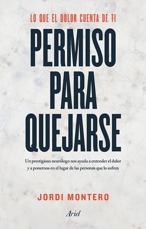 PERMISO PARA QUEJARSE | 9788434425217 | MONTERO, JORDI