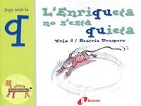 ENRIQUETA NO S'ESTÀ QUIETA, L' (Q) | 9788483042021 | DOUMERC, BEATRIZ