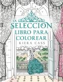 SELECCIÓN, LA. LIBRO PARA COLOREAR | 9788416700769 | CASS, KIERA