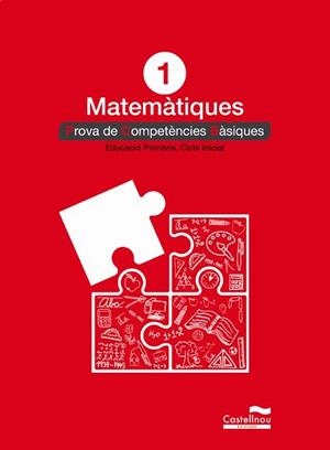 MATEMÀTIQUES 1: PROVES COMPETÈNCIES BÀSIQUES | 9788498049558 | VARIOS AUTORES