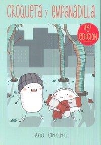 CROQUETA Y EMPANADILLA (13ª EDICIÓN) | 9788416400652 | ONCINA, ANA
