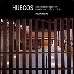 HUECOS | 9788460814702 | NÚÑEZ PAZ, PABLO