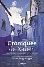 CRÒNIQUES DE XAUEN | 9788416342105 | PUIG ARTIGAS, IVONE