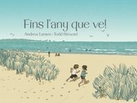 FINS L'ANY QUE VE! | 9788415315384 | LARSEN, ANDREW / STEWART, TODD