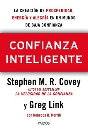 CONFIANZA INTELIGENTE | 9788449329203 | COVEY, STEPHEN R. / MERRILL, REBECCA R. / LINK, GREG