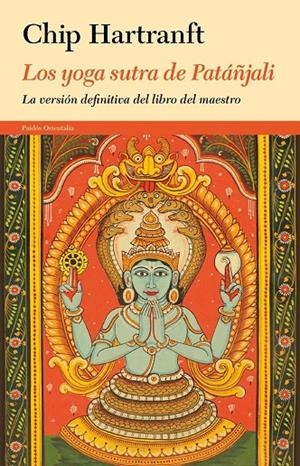 YOGA SUTRA DE PATÁÑJALI, LOS | 9788449329135 | CHIP, HARTRANFT