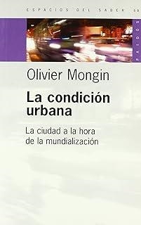 CONDICION URBANA, LA | 9789501265583 | MONGIN, OLIVIER