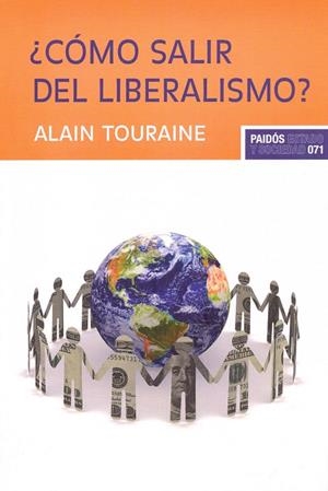 ¿CÓMO SALIR DEL LIBERALISMO? | 9788449324567 | TOURAINE, ALAIN