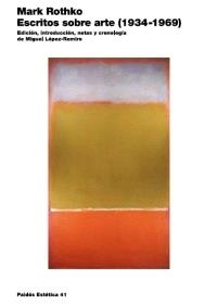 ESCRITOS SOBRE EL ARTE | 9788449319952 | ROTHKO, MARK