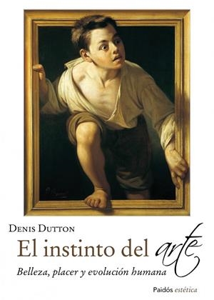 INSTINTO DEL ARTE, EL | 9788449329913 | DUTTON, DENIS