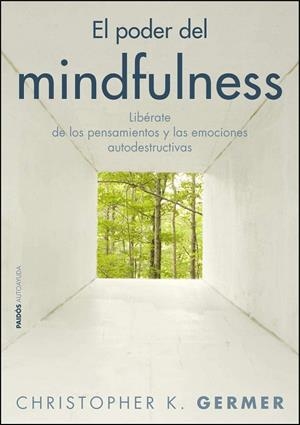PODER DEL MINDFULNESS, EL | 9788449325410 | GERMER, CHRISTOPHER K.