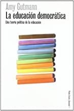 EDUCACION DEMOCRATICA, LA | 9788449310140 | GUTMANN, AMY