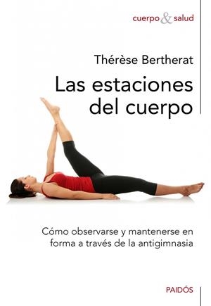 ESTACIONES DEL CUERPO, LAS | 9788449325250 | BERTHERAT, THÉRÈSE