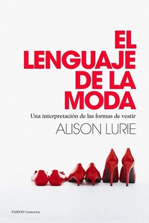 LENGUAJE DE LA MODA, EL | 9788449328558 | LURIE, ALISON