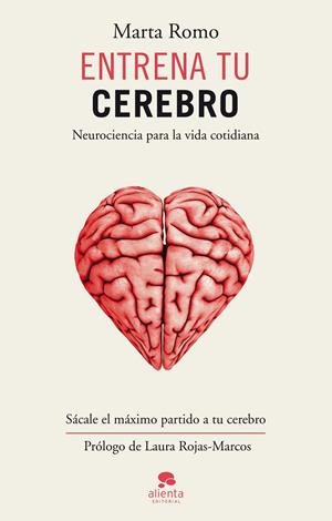 ENTRENA TU CEREBRO | 9788415678816 | ROMO VEGA, MARTA