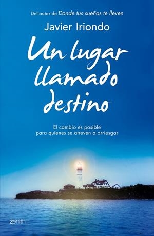LUGAR LLAMADO DESTINO, UN | 9788408128274 | IRIONDO, JAVIER