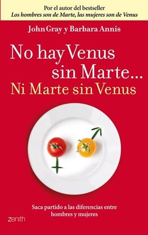 NO HAY VENUS SIN MARTE... NI MARTE SIN VENUS | 9788408037705 | GRAY, JOHN / ANNIS, BARBARA