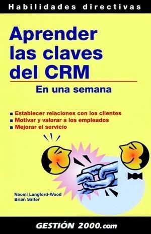 APRENDER LAS CLAVES DEL CRM EN UNA SEMANA | 9788496426214 | LANGFORD-WOOD, NAOMI / SALTER, BRIAN
