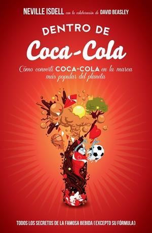 DENTRO DE COCA-COLA | 9788498752403 | ISDELL, NEVILLE / BEASLEY, DAVID