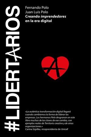 LIDERTARIOS | 9788498753486 | POLO HERNANZ, FERNANDO / POLO HERNANZ,  JUAN LUIS