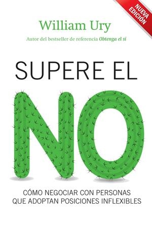 SUPERE EL NO (NUEVA EDICION) | 9788498751925 | URY, WILLIAM