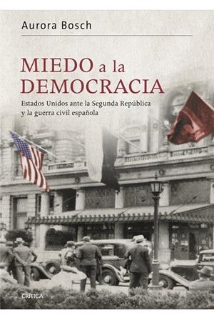 MIEDO A LA DEMOCRACIA | 9788498926989 | BOSCH, AURORA