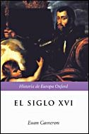 SIGLO XVI, EL | 9788484327479 | CAMERON, EUAN