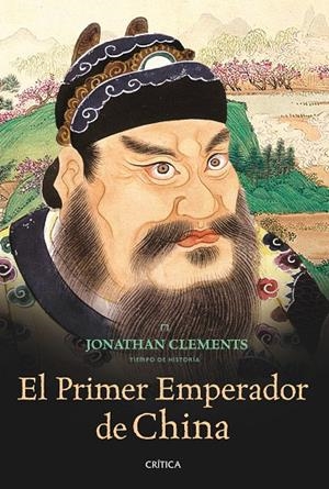 PRIMER EMPERADOR DE CHINA, EL | 9788498922264 | CLEMENTS, JONATHAN