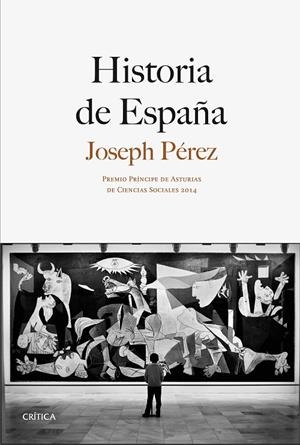 HISTORIA DE ESPAÑA | 9788498927450 | PÉREZ, JOSEPH