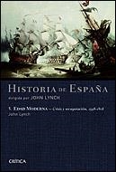 HISTORIA DE ESPAÑA 05 : EDAD MODERNA: CRISIS Y RECUPERACIÓN, 1598-1808 | 9788484326250 | LYNCH, JOHN