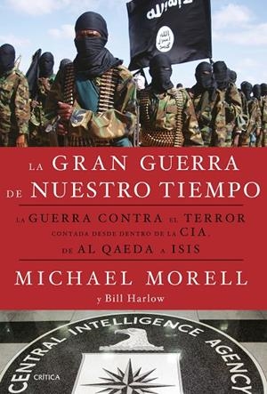 GRAN GUERRA DE NUESTRO TIEMPO, LA | 9788498929133 | MORELL, MICHAEL / HARLOW, BILL