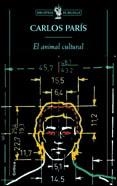 ANIMAL CULTURAL, EL | 9788484321002 | PARÍS, CARLOS