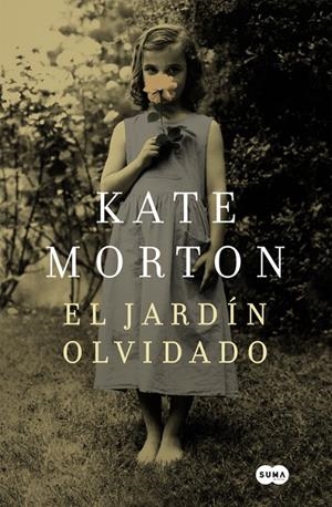 JARDÍN OLVIDADO, EL | 9788483658314 | MORTON, KATE