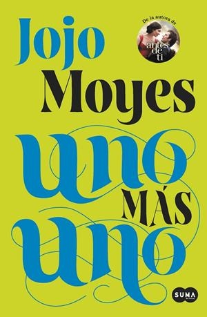 UNO MÁS UNO | 9788483658420 | MOYES, JOJO