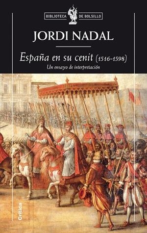 ESPAÑA EN SU CENIT (1516-1598) | 9788498921670 | NADAL OLLER, JORDI
