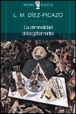CRIMINALIDAD DE LOS GOBERNANTES, LA | 9788484320173 | DÍEZ-PICAZO, LUIS MARÍA