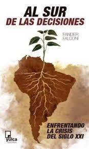 AL SUR DE LAS DECISIONES | 9788494355523 | FALCONÍ, FANDER