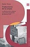 TRADUCTORES DE LA UTOPÍA | 9786071642172 | ROJAS, RAFAEL