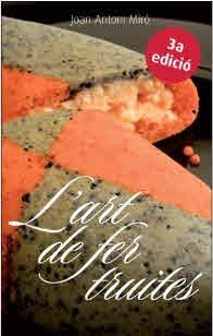 ART DE FER TRUITES, L' (3A ED.) | 9788496995826 | MIRO, JOAN ANTONI