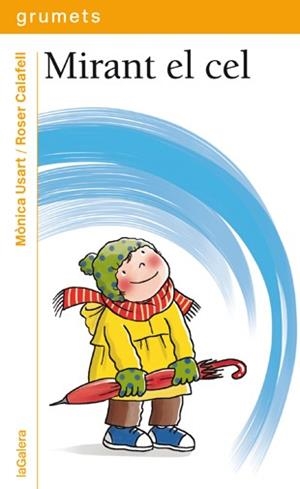 MIRANT EL CEL | 9788424649890 | USART, MÒNICA / CALAFELL, ROSER
