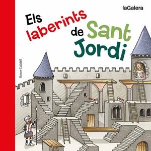 LABERINTS DE SANT JORDI, ELS | 9788424657635 | CALAFELL, ROSER